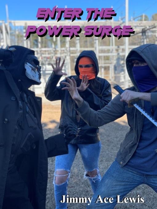 Title details for Enter The Power Surge by Jimmy Ace Lewis - Available